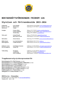 BRF Fridhem styrelse och förtroendevalda 2015