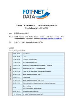 FOT Data Anonymisation In collaboration with SAFER - FOT-Net