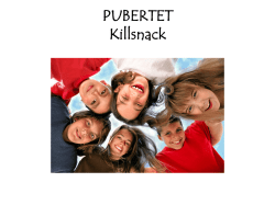 Killsnack pubertet