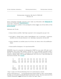 Matematisk statistik AK för M, FMS 035 Övning 10