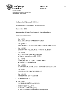 KALLELSE Onsdagen den 28 januari, 2015 kl 14.15 Nämndrummet