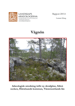 Rapport 2015:1 - Landskapsarkeologerna