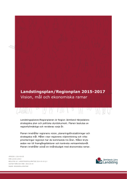 Landstingsplan Regionplan 2015 2017_140605_till FM