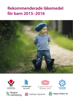 Rekommenderade läkemedel för barn 2015–2016