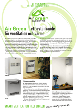 Air Green – ett nytänkande för ventilation och värme