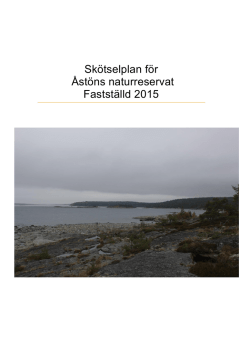 Skötselplan för Åstöns naturreservat Fastställd 2015