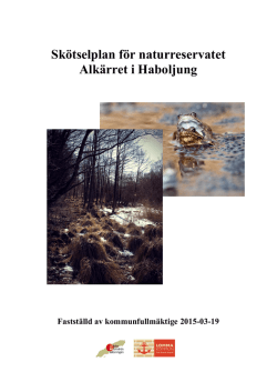 Skötselplan för naturreservatet Alkärret i Haboljung