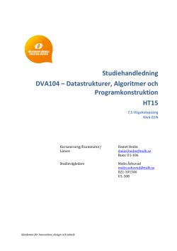 Studiehandledning DVA104 – Datastrukturer, Algoritmer och