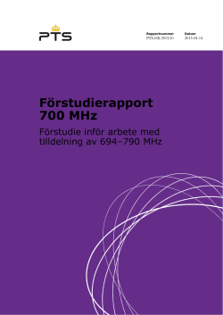 Förstudierapport 700 MHz - PTS-ER-2015:10