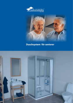Duschsystem för seniorer