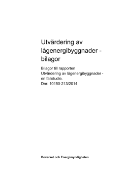 Utvärdering av lågenergibyggnader - Bilagor
