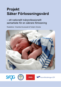 Slutrapport i Projekt Säker Förlossningsvård