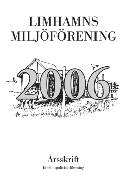Årsskriften 2006 - Limhamns miljöförening