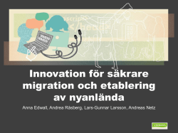 Innovation för säkrare migration och etablering av