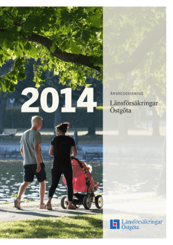 Årsredovisning Länsförsäkringar Östgöta 2014