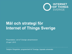 Mål och strategi för Strategiskt Innovationsprogram IoT Sverige