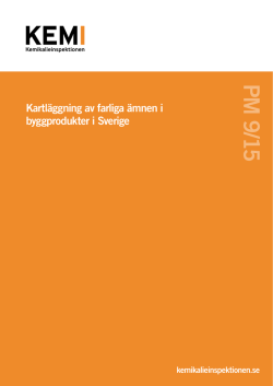 Kartläggning av farliga ämnen i byggprodukter i Sverige, PM 9/15