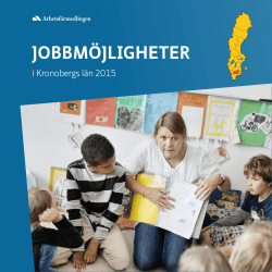 Jobbmöjligheter i Kronobergs län 2015
