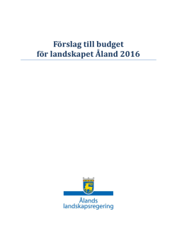 Förslag till budget för landskapet Åland 2016