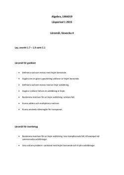 Algebra, LMA019 Läsperiod 1 2015 Läromål, läsvecka 4
