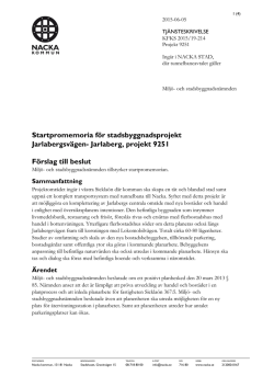 Jarlaberg, projekt 9251 Förslag till beslut