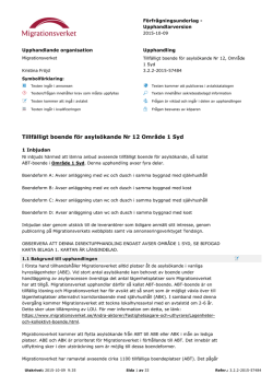 Tillfälligt boende för asylsökande Nr 12 Område 1