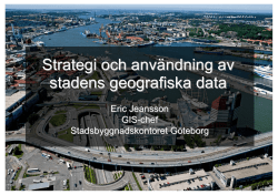 Strategi och användning av stadens geografiska data