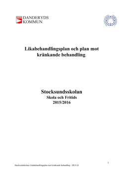 Stocksundsskolans Likabehandlingsplan 2015-2016.