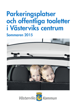 Parkeringsplatser och offentliga toaletter i Västerviks centrum, folder