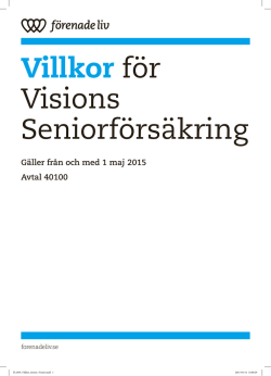 Villkor för Visions Seniorförsäkring
