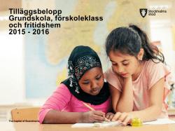 Tilläggsbelopp grundskola 2015/2016 Presentation