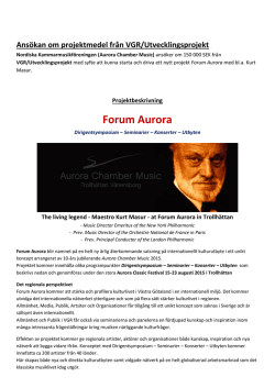 Forum Aurora Projektbeskrivning VGR 2015
