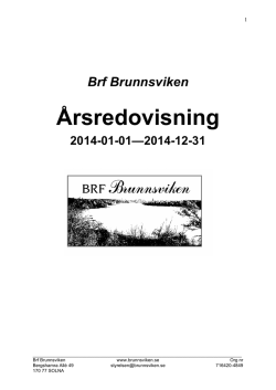 Brf Brunnsviken Årsredovisning 2014