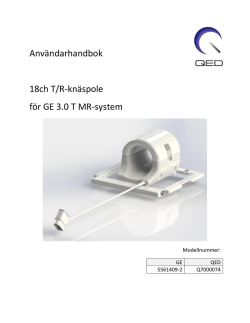 Användarhandbok 18ch T/R-knäspole för GE 3.0 T MR