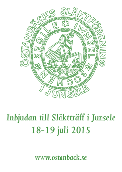Inbjudan till Släktträff i Junsele 18-19 juli 2015
