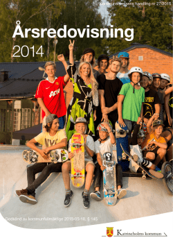 Årsredovisning 2014 Katrineholms kommun