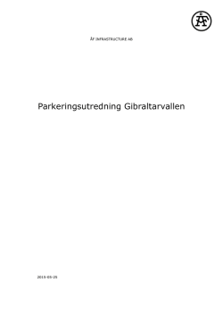 Parkeringsutredning - Gibraltarvallen pdf, 11520719 kB