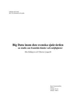 Big Data inom den svenska sjukvården