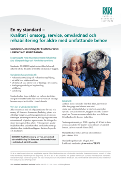 En ny standard – Kvalitet i omsorg, service