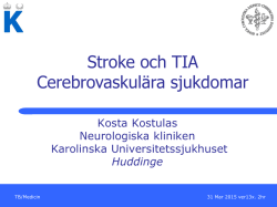 Stroke och TIA Cerebrovaskulära sjukdomar - Ping-Pong