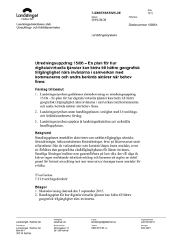 Utredningsuppdrag 15/06 – En plan för hur digitala/virtuella tjänster