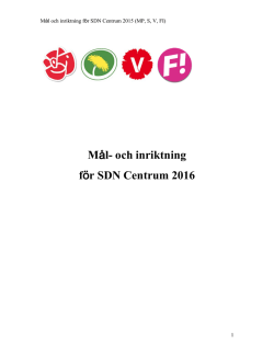 Mål- och inriktning för SDN Centrum 2016