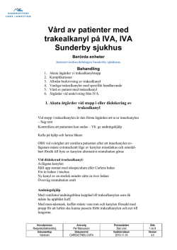 Vård av patienter med trakealkanyl på IVA, IVA Sunderby sjukhus