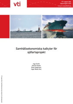 Samhällsekonomiska kalkyler för sjöfartsprojekt