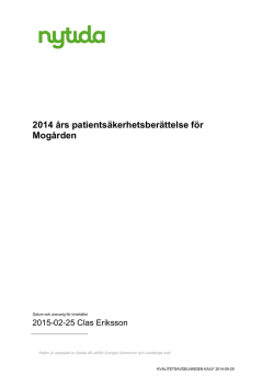 2014 års patientsäkerhetsberättelse för Mogården