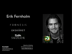 Presentation av Erik Fernholm. (PDF