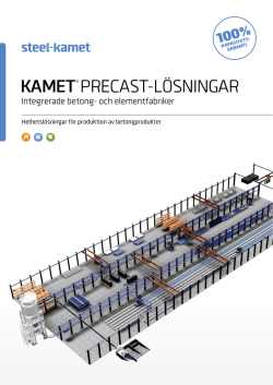 KAMET® PRECAST-LÖSNINGAR - steel