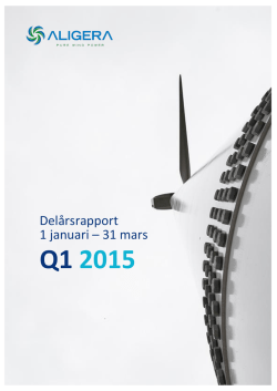 Ladda ner delårsrapport Aligera Holding AB Q1