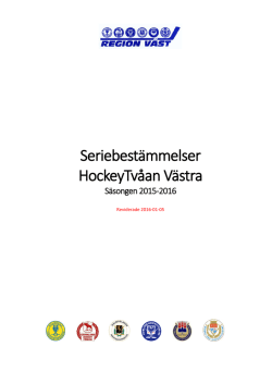 Seriebestämmelser HockeyTvåan Västra