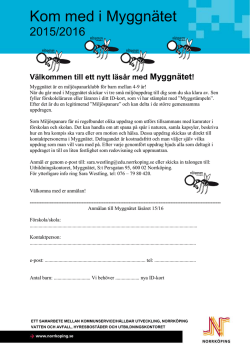 Anmälan till Myggnätet 2015-2016 - Norrköping Vatten och Avfall AB